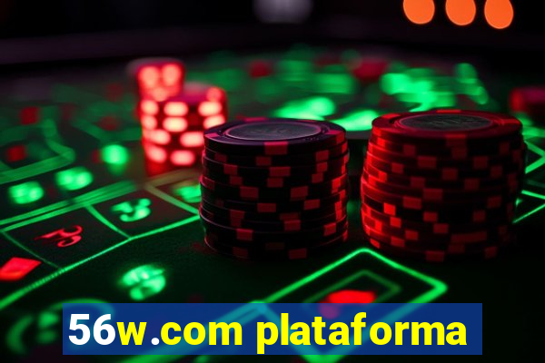 56w.com plataforma